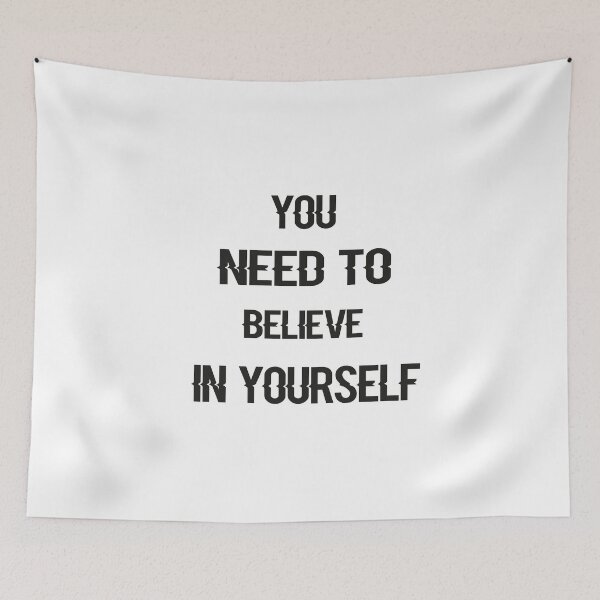 Item preview, you need to believe in yourself,gift for mom, gift designed and sold by truewear1.