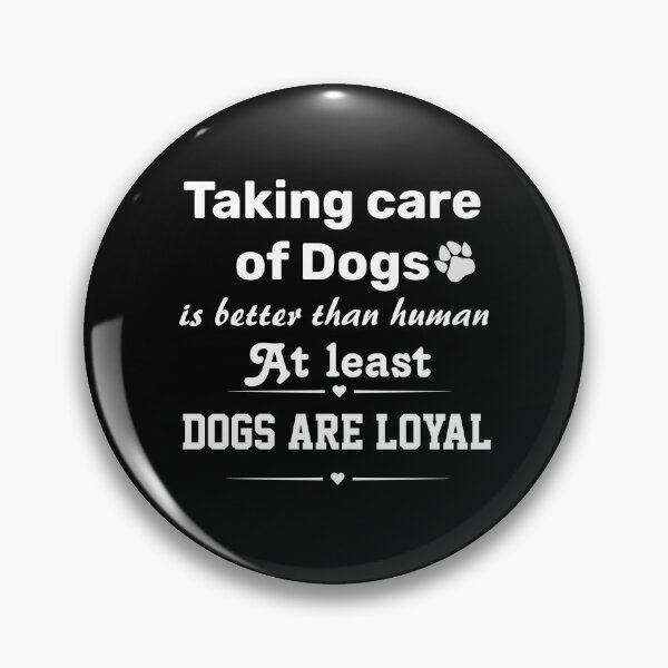 Item preview, TAKING CARE OF DOGS IS BETTER THAN HUMAN  designed and sold by BAFtime.