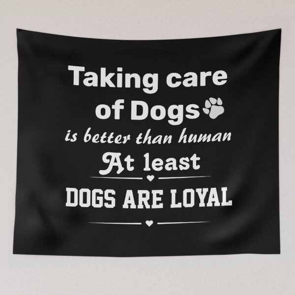 Item preview, TAKING CARE OF DOGS IS BETTER THAN HUMAN  designed and sold by BAFtime.