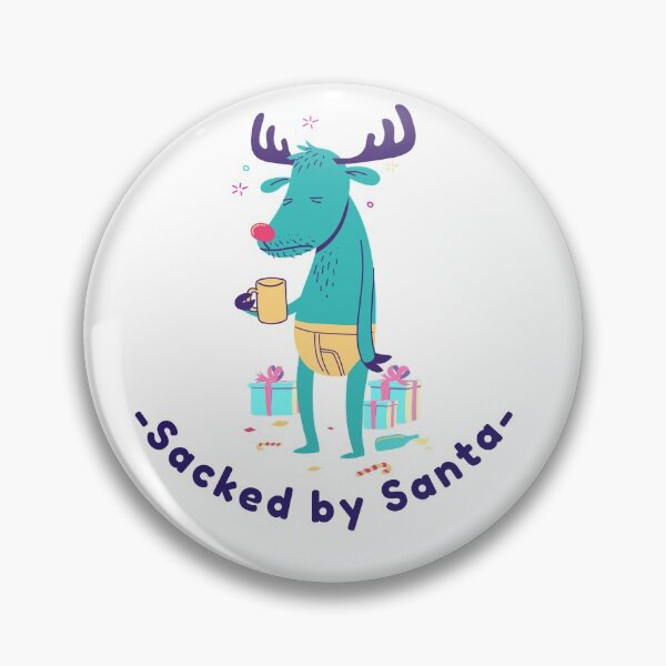 Item preview, Sacked by Santa designed and sold by happyemotions.
