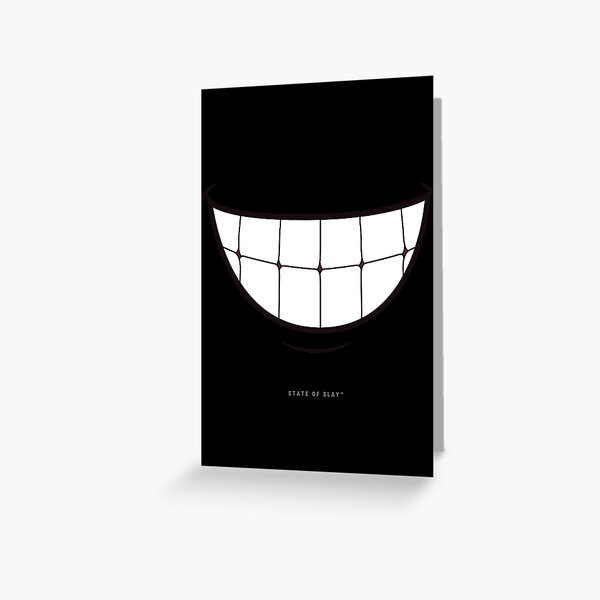 State Of Slay™ - Grin Blk Greeting Card
