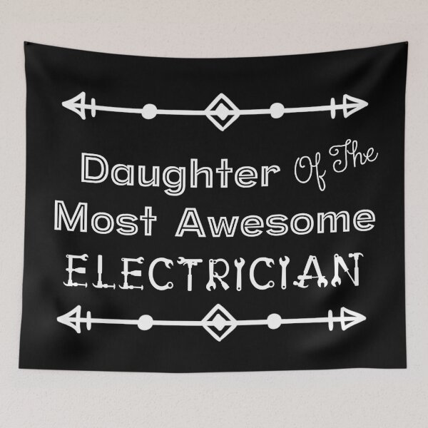 Item preview, Daughter Of The Most Awesome Electrician | Tradies designed and sold by SerendipityNow.