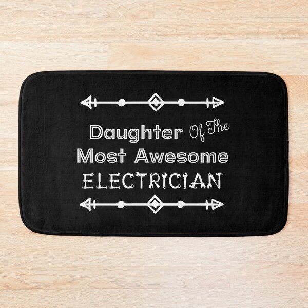 Item preview, Daughter Of The Most Awesome Electrician | Tradies designed and sold by SerendipityNow.