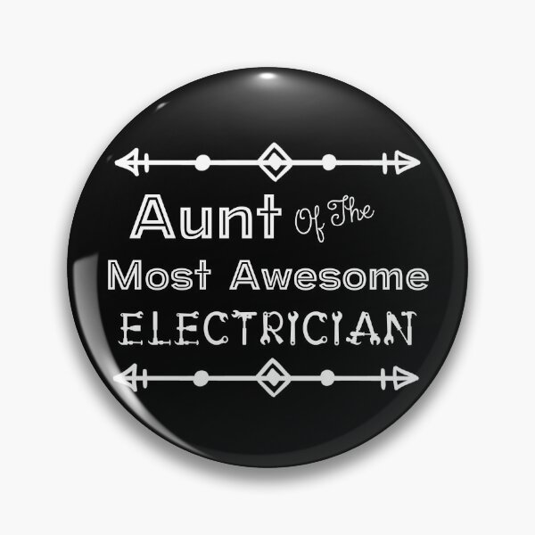 Item preview, Aunt Of The Most Awesome Electrician | Tradies designed and sold by SerendipityNow.