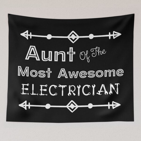 Item preview, Aunt Of The Most Awesome Electrician | Tradies designed and sold by SerendipityNow.