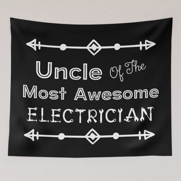Item preview, Uncle Of The Most Awesome Electrician | Tradies designed and sold by SerendipityNow.