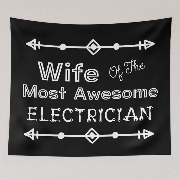 Item preview, Wife Of The Most Awesome Electrician | Tradies designed and sold by SerendipityNow.