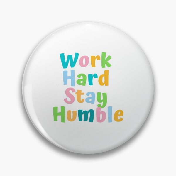 Item preview, Work hard stay humble designed and sold by AnnaAndVibes.