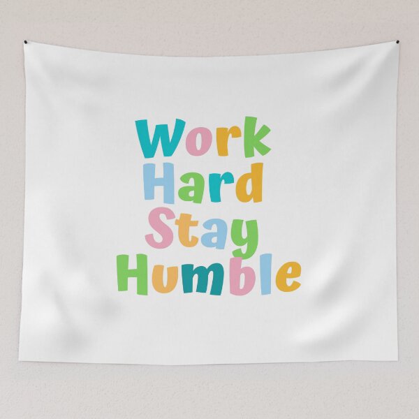 Item preview, Work hard stay humble designed and sold by AnnaAndVibes.