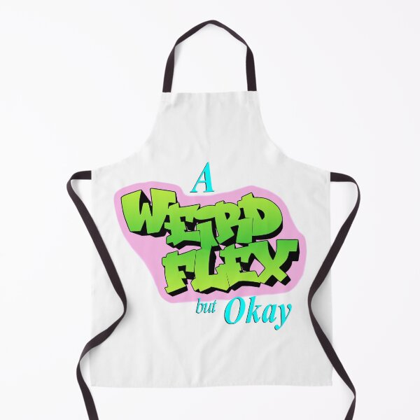 Item preview, A Weird Flex But Okay TV Show Logo Parody designed and sold by YabYumShop.