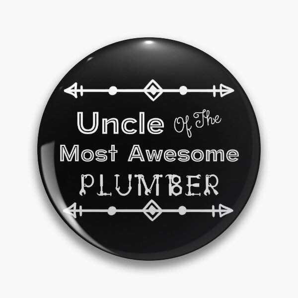 Item preview, Uncle Of The Most Awesome Plumber | Tradies designed and sold by SerendipityNow.