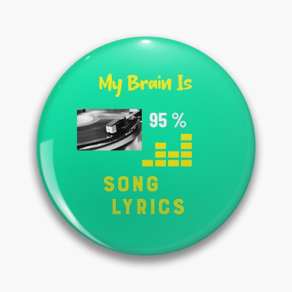 Item preview, My Brain Is 95% Song Lyrics! Music Piano Song Singer Vocal  designed and sold by musicmusicpin.