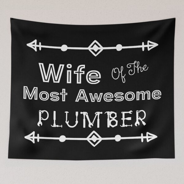 Item preview, Wife Of The Most Awesome Plumber | Tradies designed and sold by SerendipityNow.