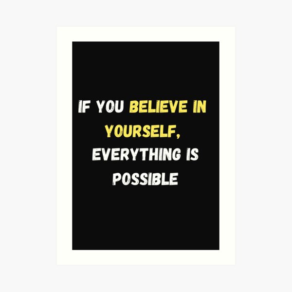 Item preview, Believe in Yourself designed and sold by Clover61.