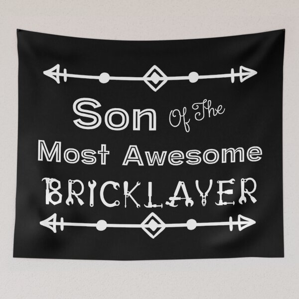 Item preview, Son Of The Most Awesome Bricklayer | Tradies designed and sold by SerendipityNow.