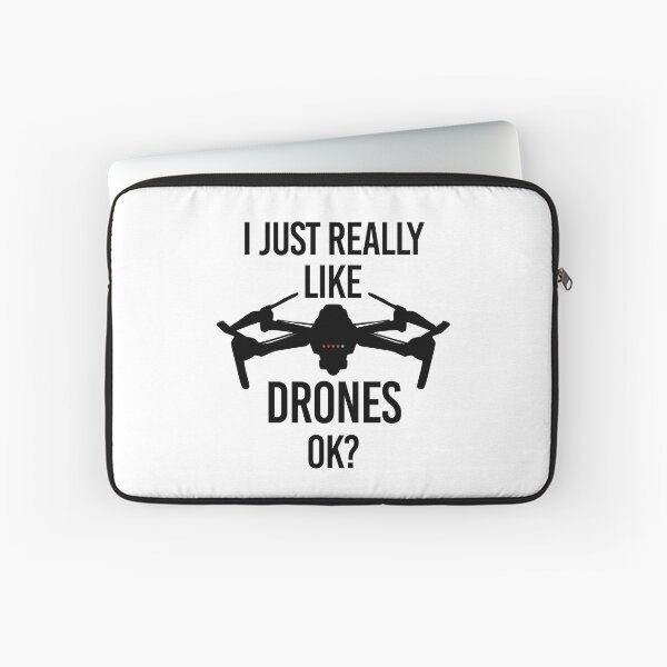 Item preview, I just really like drones ok drone drone pilot designed and sold by lsvds.