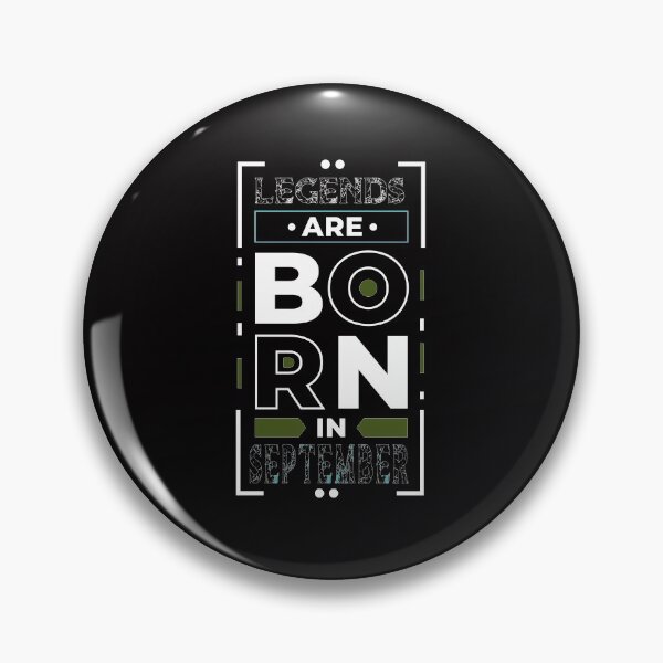 Item preview, Legends Are Born In September designed and sold by cutitoutsir.