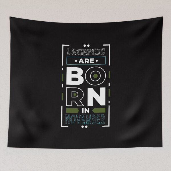 Item preview, Legends Are Born In November designed and sold by cutitoutsir.