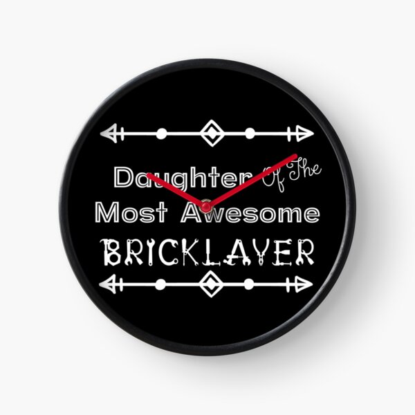 Item preview, Daughter Of The Most Awesome Bricklayer | Tradies designed and sold by SerendipityNow.