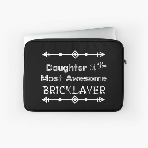 Item preview, Daughter Of The Most Awesome Bricklayer | Tradies designed and sold by SerendipityNow.