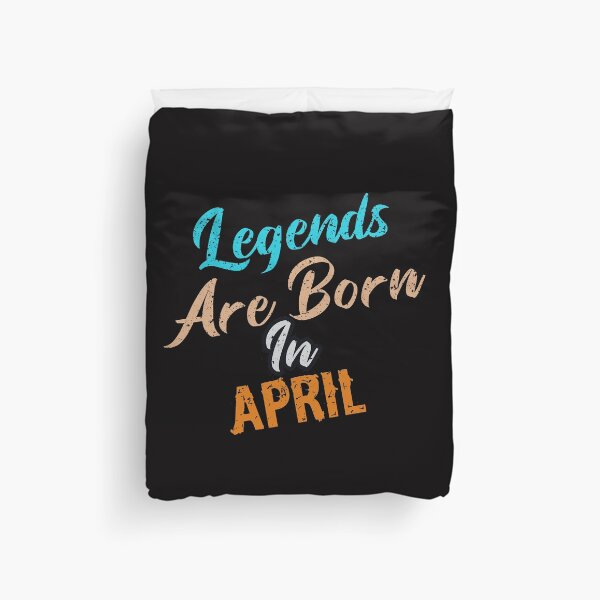 Item preview, Legends Are Born In April designed and sold by cutitoutsir.