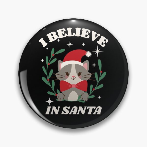 Item preview, Cute Christmas Cat "I believe in Santa" designed and sold by TamGustam.