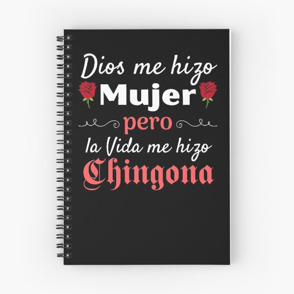 Item preview, Dios Me Hizo Mujer pero La Vida Me Hizo Chingona designed and sold by Frosty1489.
