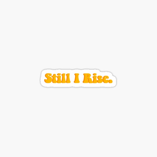 Aperçu de l'œuvre Still I Rise Sunrise créée et vendue par FORMIDABLESHOP.
