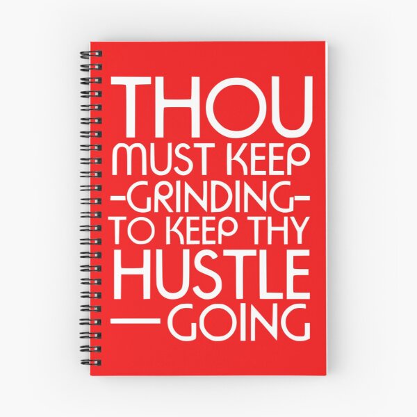 Item preview, Keep Grinding to Keep Hustle Going designed and sold by PaperDreamPod.