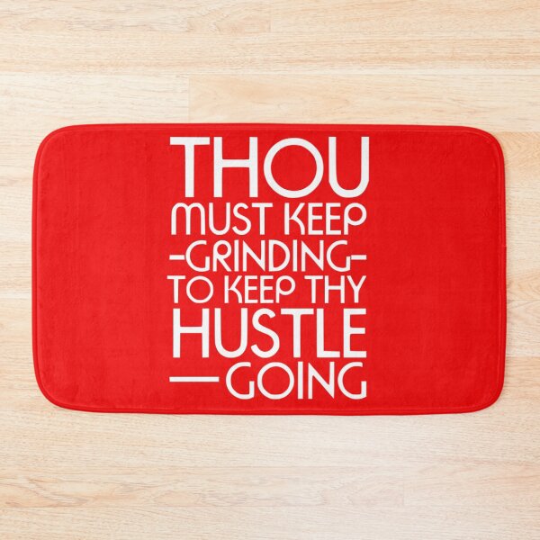 Item preview, Keep Grinding to Keep Hustle Going designed and sold by PaperDreamPod.