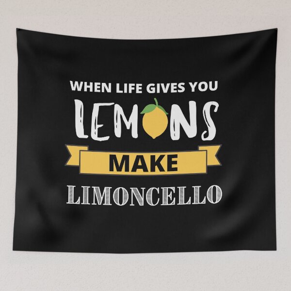 Item preview, When Life Gives you lemons, make limoncello designed and sold by TeeKit.