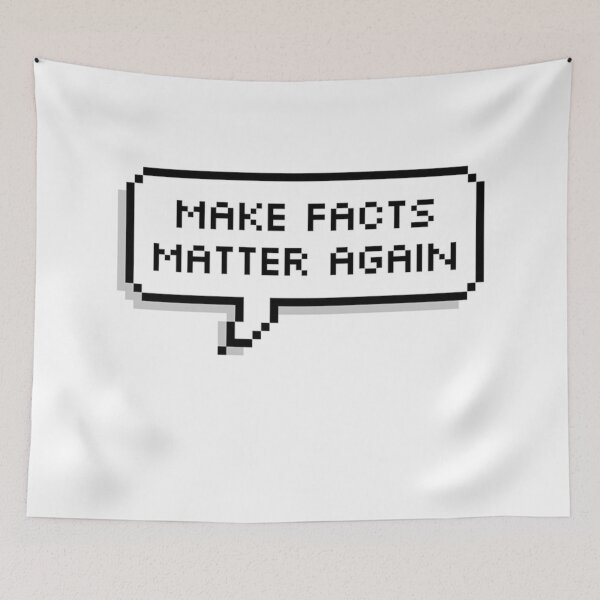 Item preview, Make FACTS MATTER Again designed and sold by MadEDesigns.