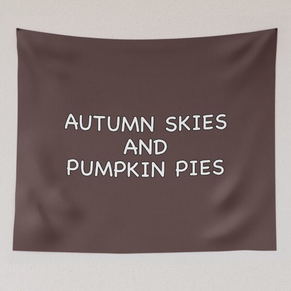 Item preview, Autumn Skies and Pumpkin Pies  designed and sold by popculturechick.