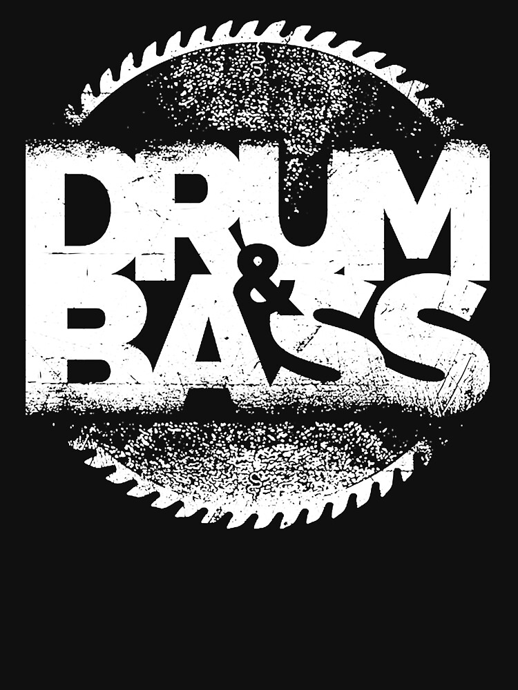 "Drum and Bass" Tshirt for Sale by nghisuy257 Redbubble neurofunk