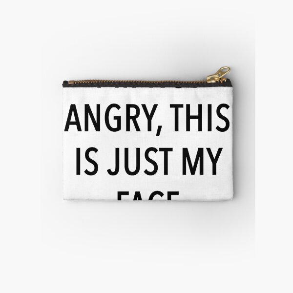 Item preview, I'm not angry, this is just my face designed and sold by paauescudero13.