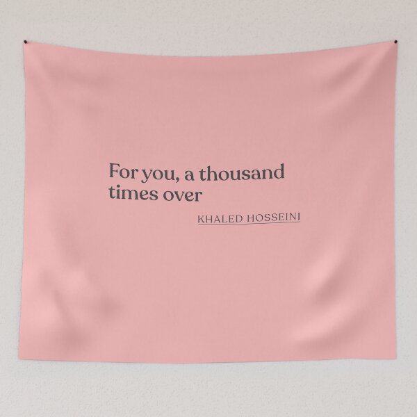 Item preview, Khaled Hosseini - For you, a thousand times over designed and sold by BookQuoteMerch.