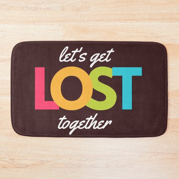 Item preview, Lets Get Lost Together -theVine #1 designed and sold by TheVine.