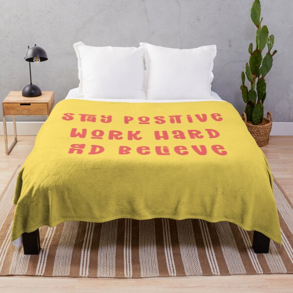 Item preview, Stay Positive  Work Hard and Believe  designed and sold by Mindy Bubble.