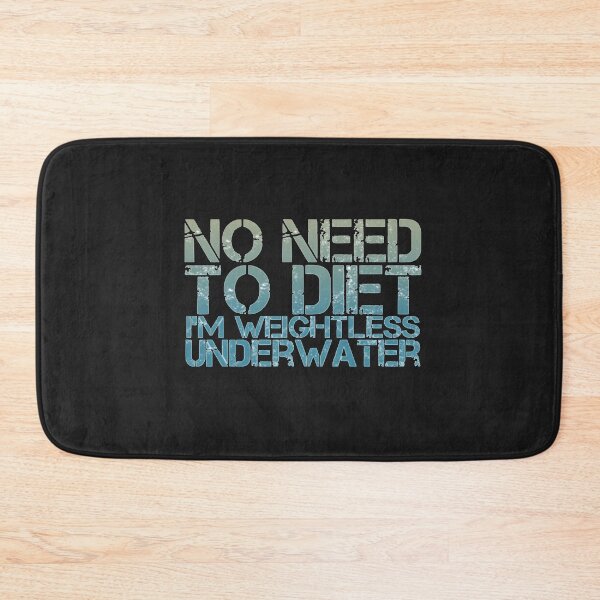 Item preview, Funny Snorkel Diver No Need to Diet I'm  Weightless Underwater Design designed and sold by loveoceanair.