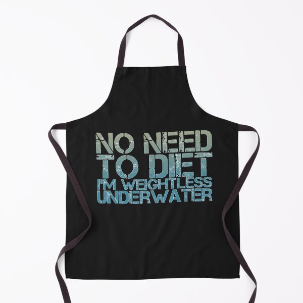 Item preview, Funny Snorkel Diver No Need to Diet I'm  Weightless Underwater Design designed and sold by loveoceanair.