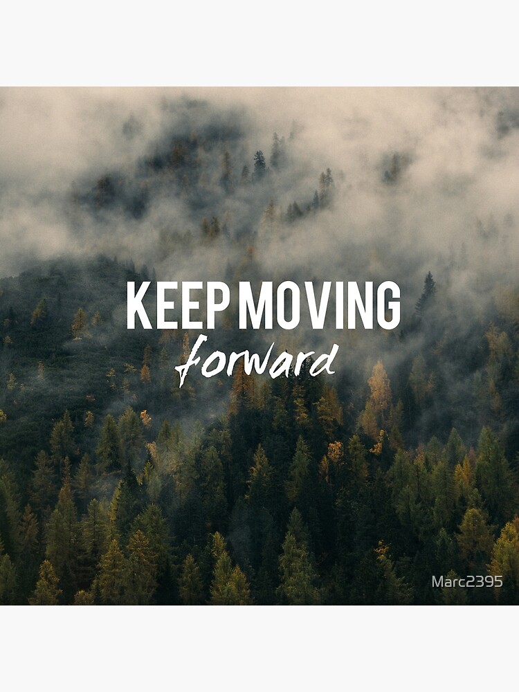 Moving forward перевод