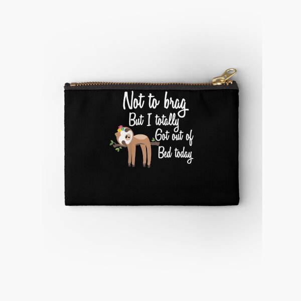 Item preview, Pereza para no presumir, pero hoy me levanté totalmente de la cama. designed and sold by EdisonDesigns.
