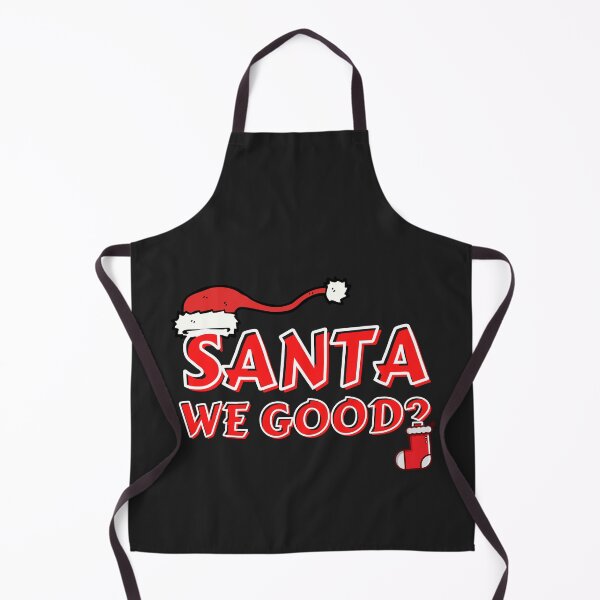 Item preview, Santa We Good? designed and sold by MohitJain1109.
