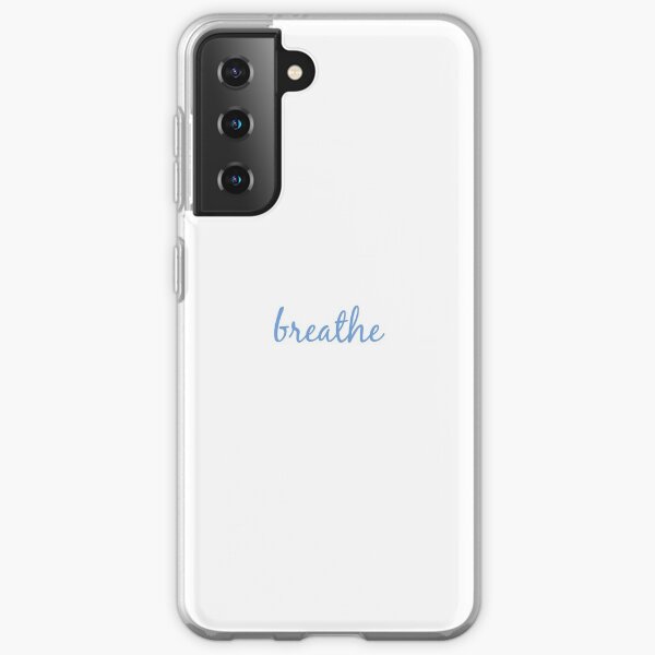 Breathe Samsung Galaxy Soft Case