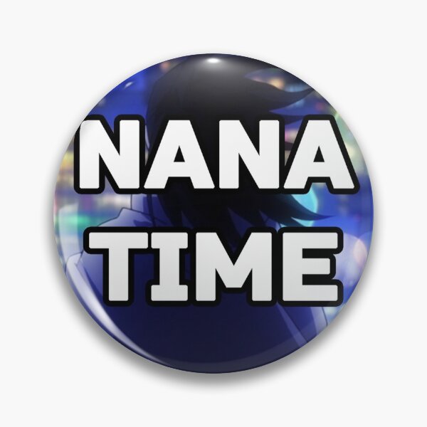 Item preview, NANA TIME designed and sold by alisonsenpai.