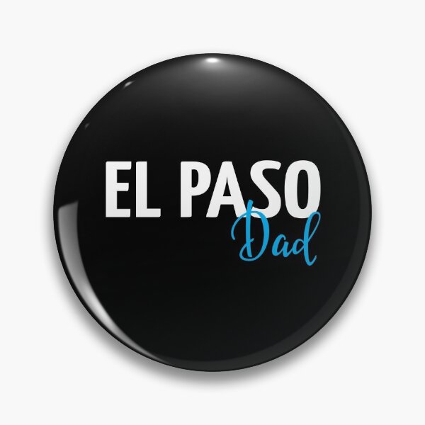 Item preview, El Paso Dad designed and sold by ProjectX23.