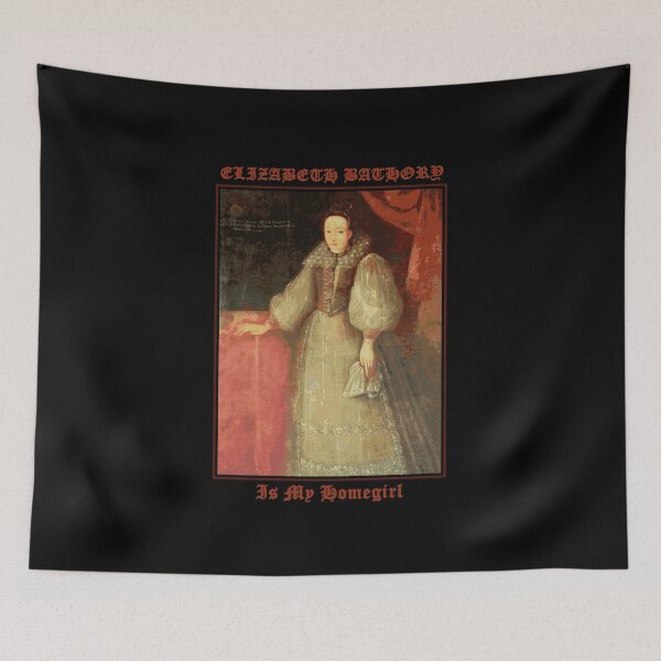 Item preview, Elizabeth Bathory Countess Vampire is my Homegirl Funny designed and sold by h44k0n.