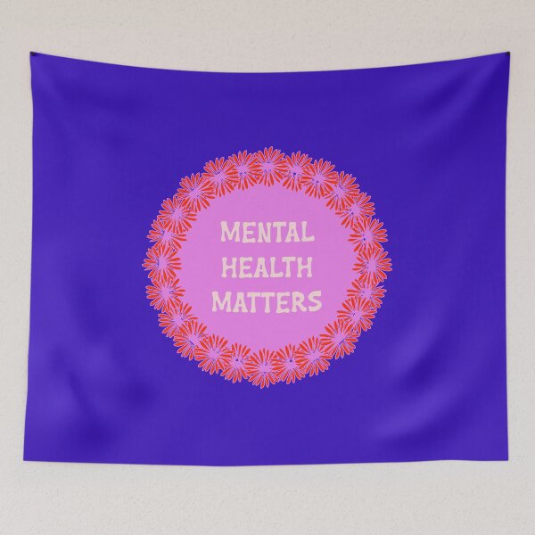 Item preview, Mental Health Matters - Mental Health Awareness designed and sold by Mindy Bubble.