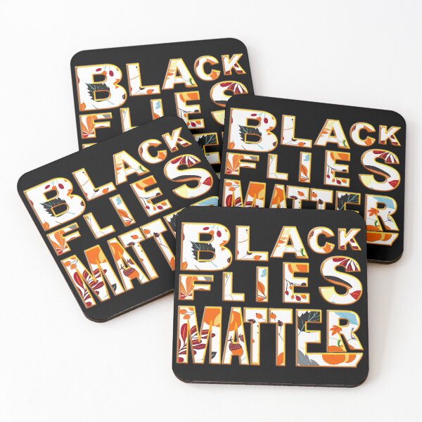 Item preview,  BLACK FLIES MATTER  designed and sold by Ralek.