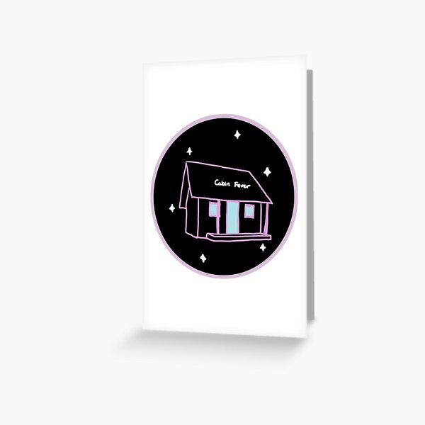 Cabin Fever Greeting Card